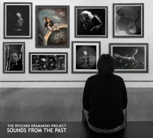The Ryszard Kramarski Project - Sounds From The Past 2018 - cover.jpg