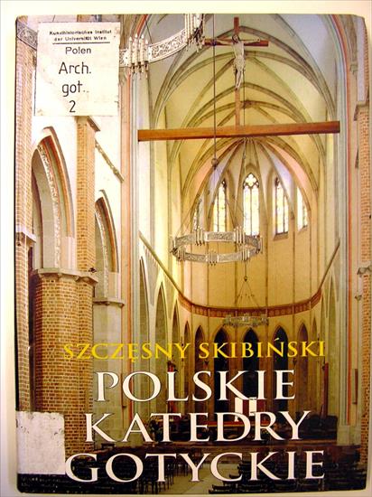 Historia sztuki - HS-Skibiński Sz.-Polskie katedry gotyckie.jpg