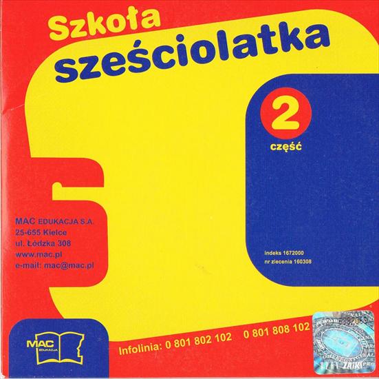 Piosenki Szkoła szejściolatka - Część II - CD Szkola szesciolatka 2 a.JPG