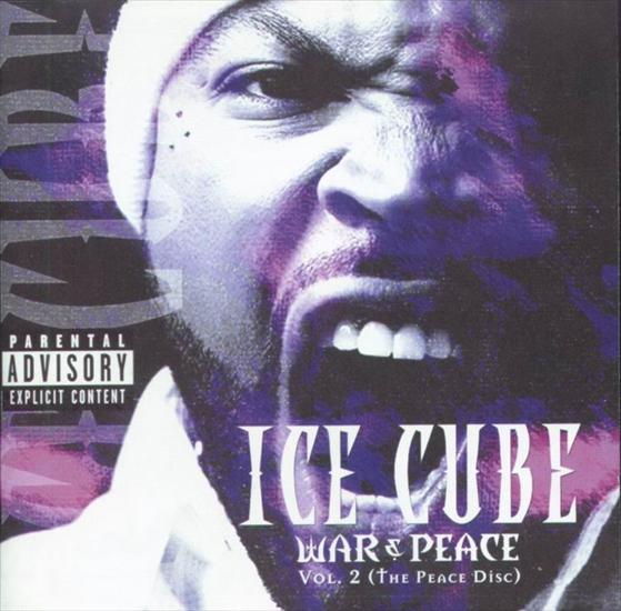 ice cube - war peace vol 2 - Ice_Cube_-_War_And_Peace_Vol._2_-_The_Peace_Disc-