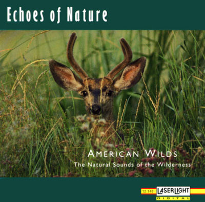 The Natural Sounds of the Wilderness - Echoes of Nature - American Wilds - Echoes of Nature_American Wilds.jpg
