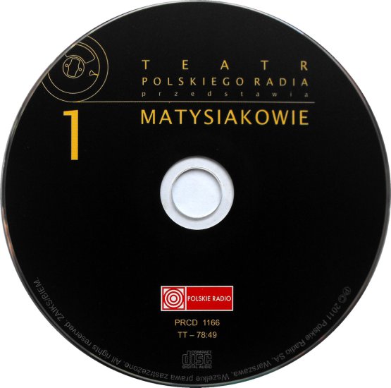 CD 2011 Teatr Polskiego Radia - Matysiakowie - CD 1.JPG