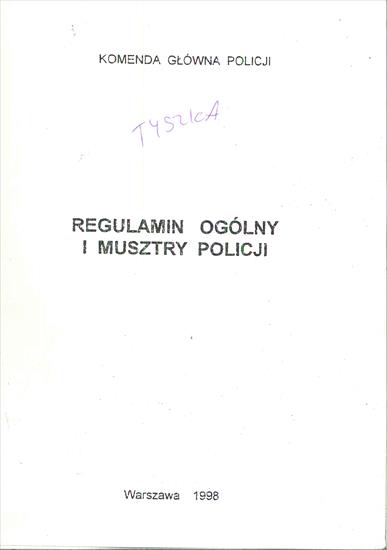 1998.05.20 Zarz nr 11 KGP Regulamin ogólny i musztry Policji   001 - 20111107062811539_0001.jpg