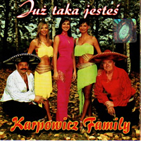 KASPROWICZ FAMILY - Karpowicz Family - Juz taka jestem.jpg