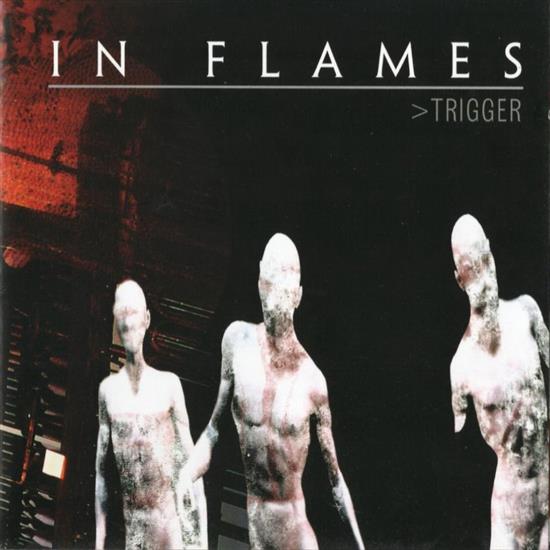 2003 Trigger EP 320 kbps - 00. In Flames - Trigger EP - 2003.jpg
