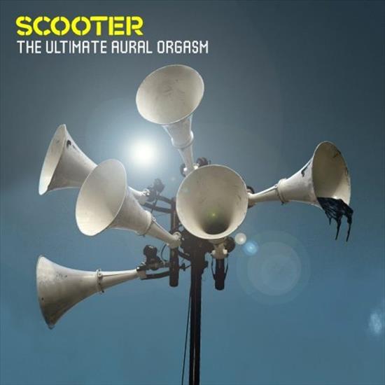 Scooter - The Ultimate Aural Orgasm CD 2007 - 00-scooter_-_the_ultimate_aural_orgasm-cd-2007-front-daw.jpg