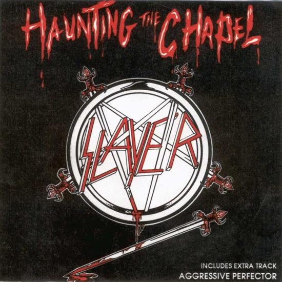 Haunting The Chapel EP - slayer_-_haunting_the_chapel_a.jpg