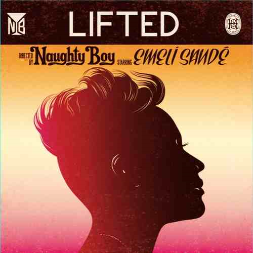 Naughty Boy - Lifted ft. Emeli Sand 2013 320 kbps - Naughty Boy - Lifted ft. Emeli Sand 2013 320 kbps.png
