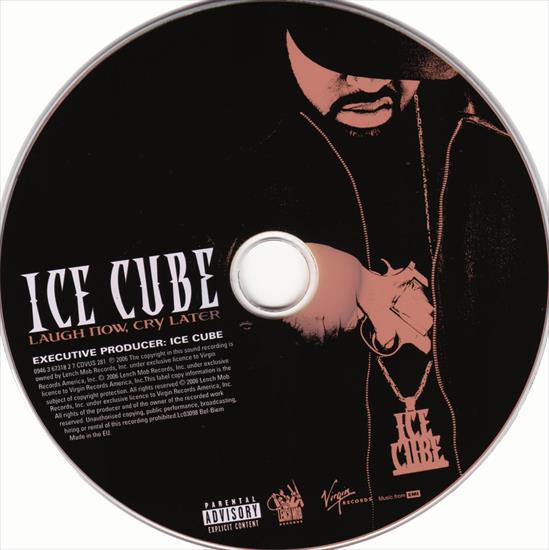 Ice Cube - 2006 - Laugh Now, Cry Later-PatruDoi - Ice Cube - 2006 - Laugh Now, Cry Later -  03 - CD.jpg
