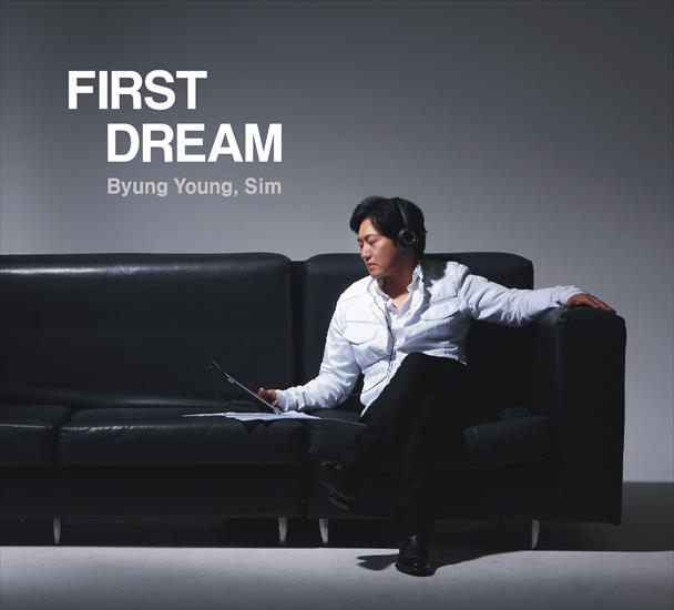 2011.10.25 First Dream - Sim Byung Young - First Dream.jpg