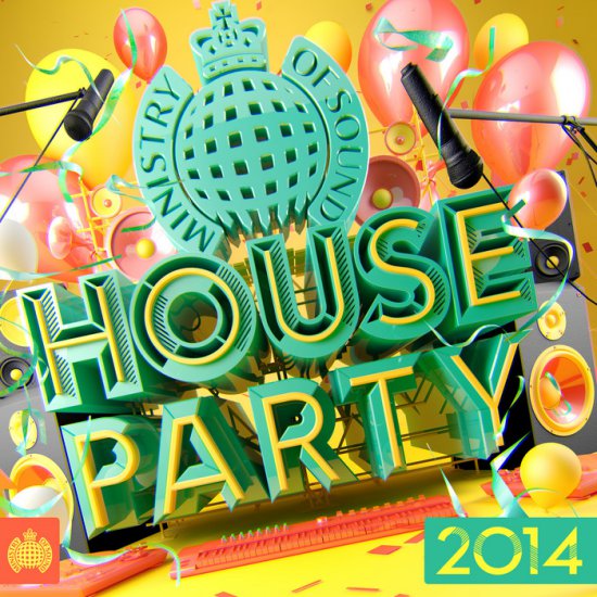Ministry of Sound House Party 2014 2013 320kbps AciDToX8 - Cover.jpg