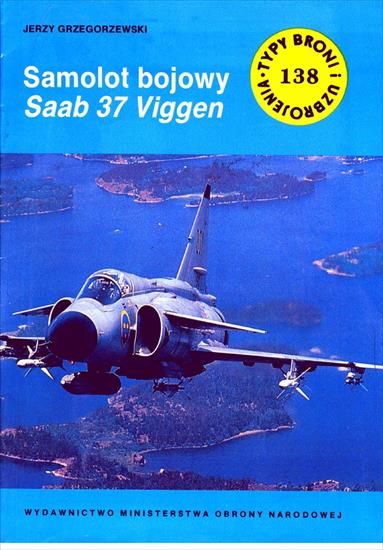 Typy Broni i Uzbrojenia - Samolot bojowy Saab 37 Viggen okładka.jpg