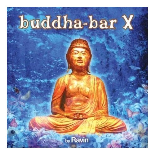 Buddha Bar, Vol. 10 Disc 1 - Buddha Bar X.jpg