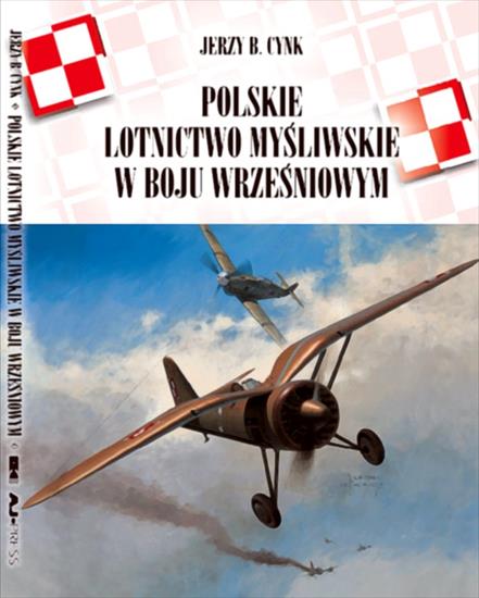 Historia wojskowości1 - HW-Cynk J.B.-Polskie lotnictwo myśliwskie w boju wrześniowym.jpg