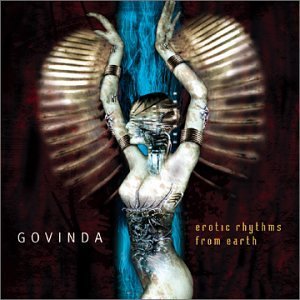 Govinda - Erotic Rhythms from Earth 2001 - cover.jpg