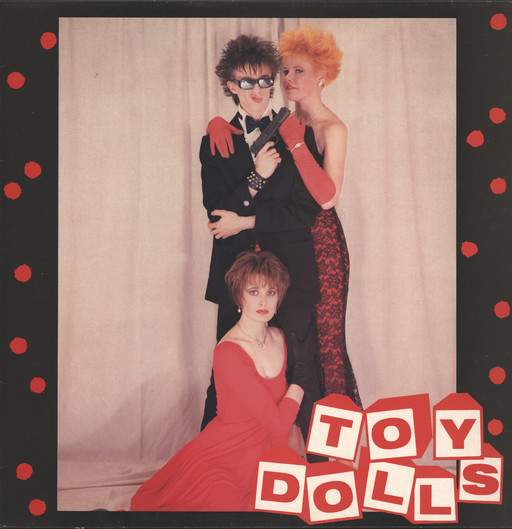 Toy Dolls - 1985 James Bond Lives Down Our Street 12 - Toy Dolls - 1985 James Bond Lives Down Our Street 12.jpg