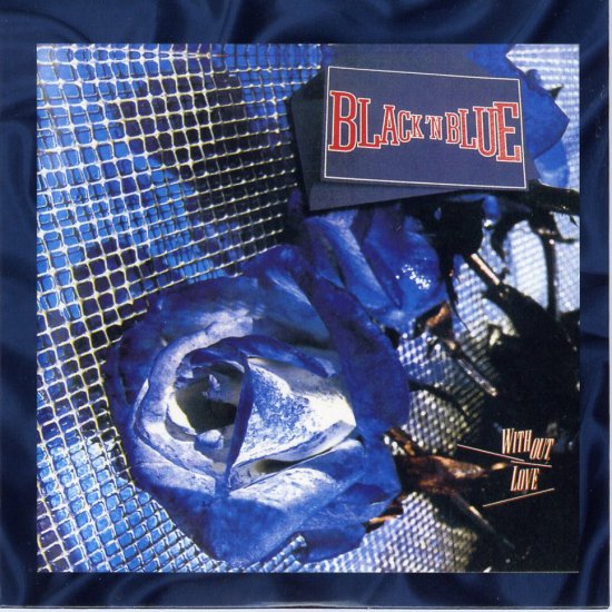 BLACK _N BLUE - Collected 2 - WithOut Love 1985 Remastered - BLACK _N BLUE - Collected - disc 2 front.jpg