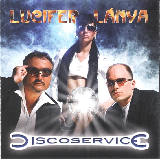 Disco Service - Lucifer lnya 2007 - Discoservice front.jpg