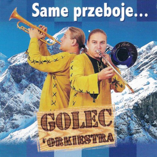 2002 Same przeboje - Golec uOrkiestra - Same Przeboje.jpg